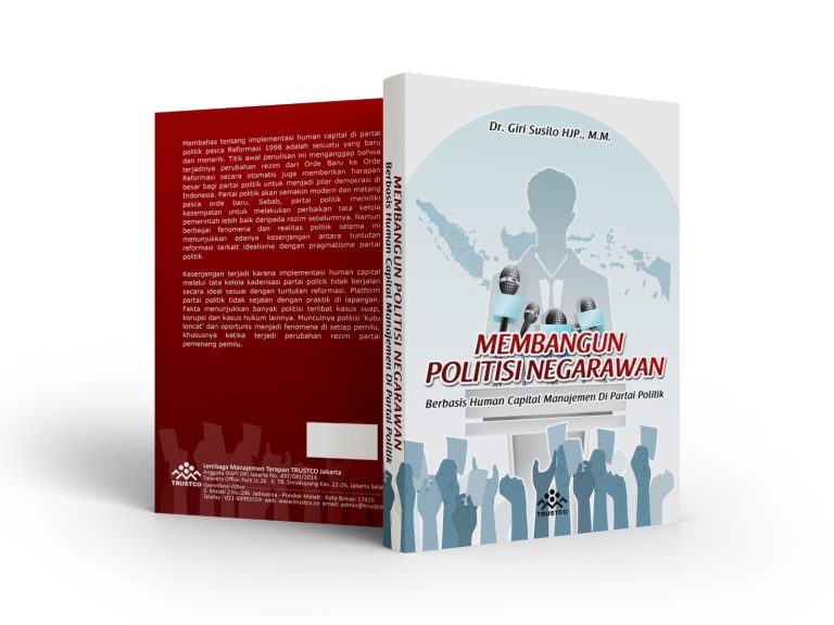 Membangun Politisi Negarawan